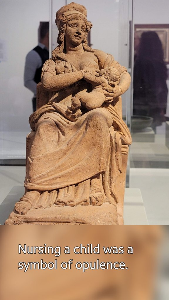 Nursing a child was a symbol of opulence.